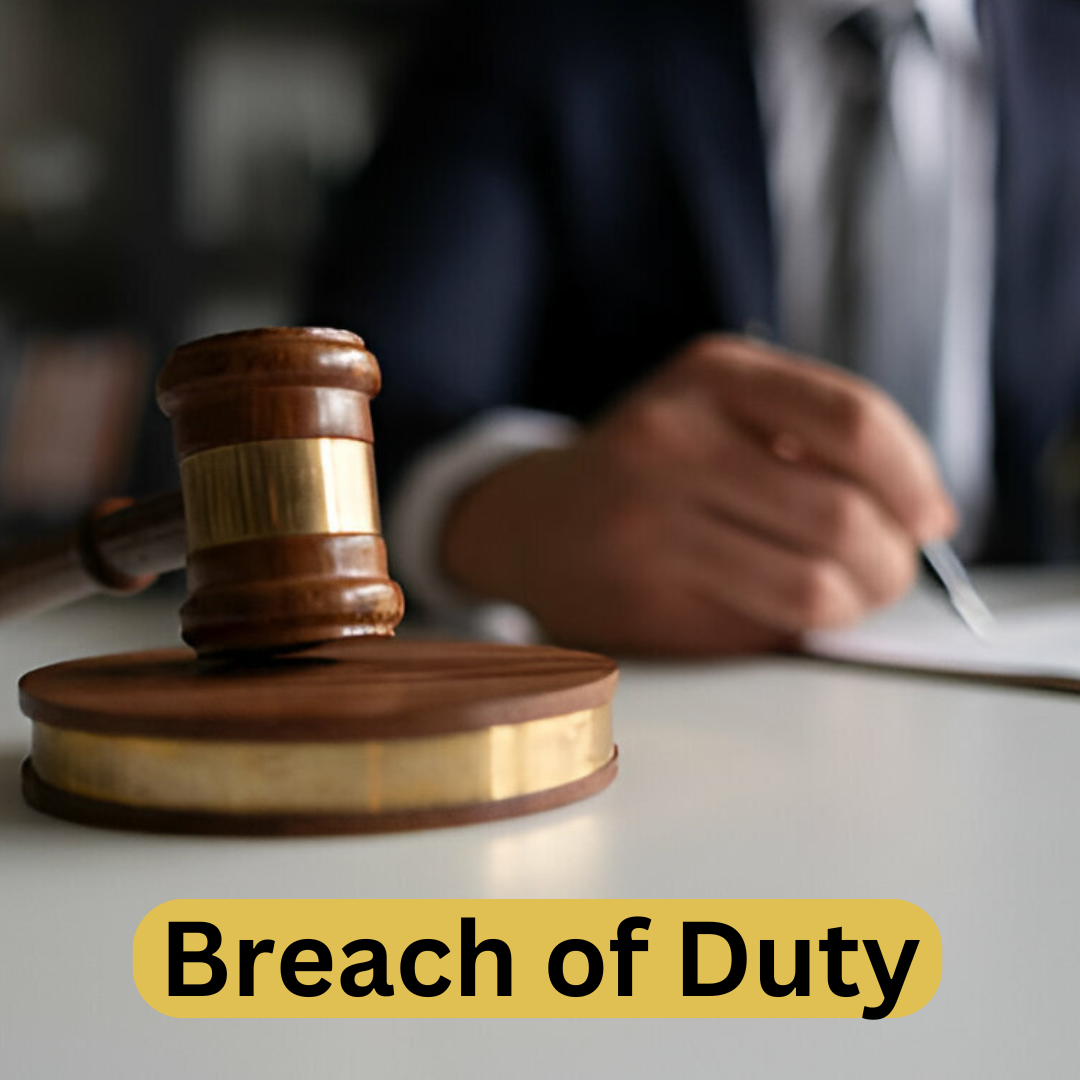 Breach of Duty