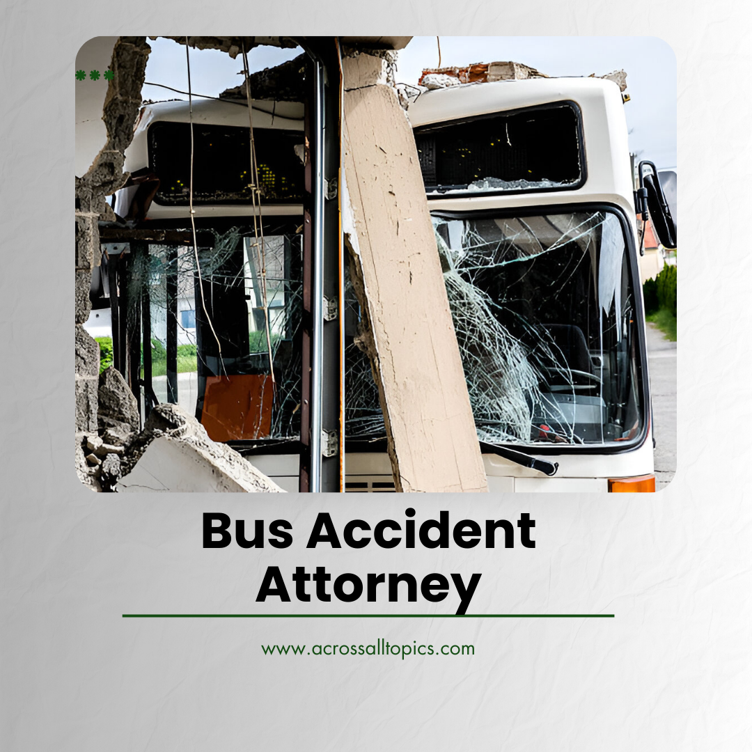 Bus Accident Attorneys: Defenders of Your Justice